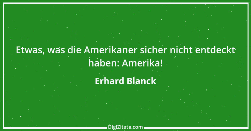 Zitat von Erhard Blanck 1476