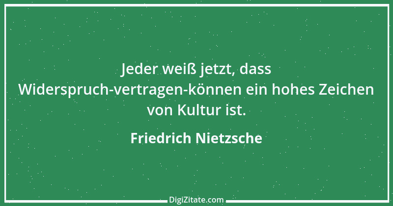 Zitat von Friedrich Nietzsche 858