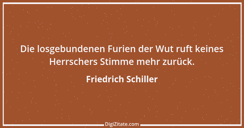 Zitat von Friedrich Schiller 438