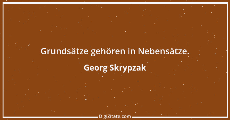 Zitat von Georg Skrypzak 55