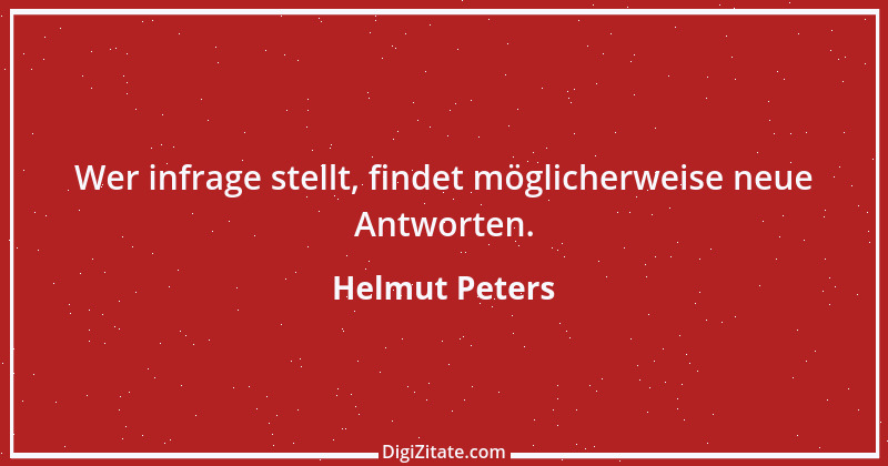 Zitat von Helmut Peters 3