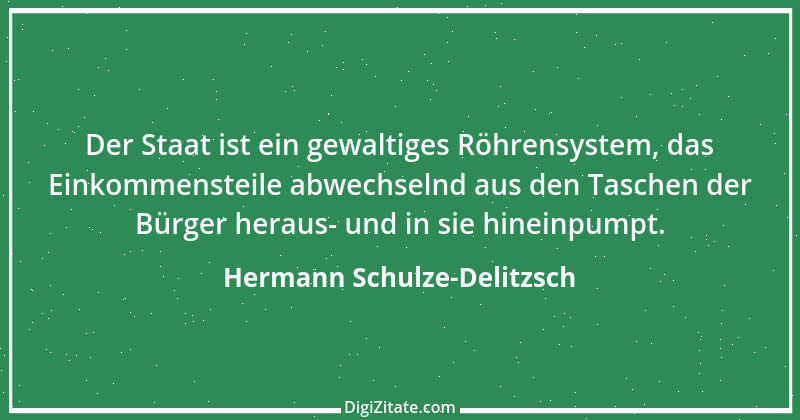 Zitat von Hermann Schulze-Delitzsch 1