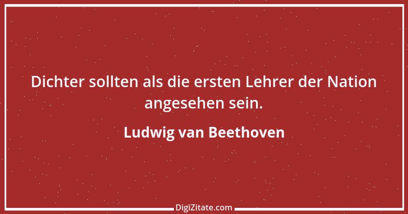 Zitat von Ludwig van Beethoven 59