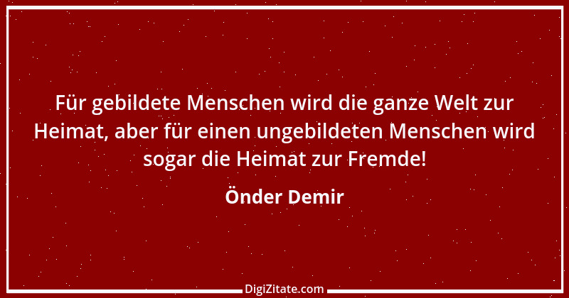 Zitat von Önder Demir 21