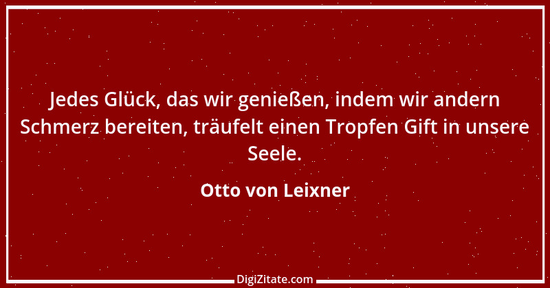 Zitat von Otto von Leixner 220