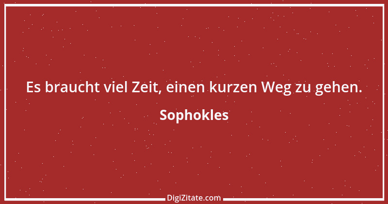 Zitat von Sophokles 193