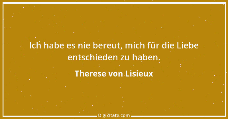 Zitat von Therese von Lisieux 18