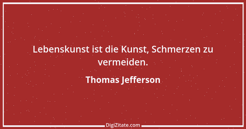 Zitat von Thomas Jefferson 10