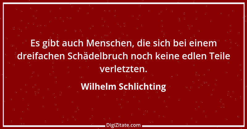 Zitat von Wilhelm Schlichting 3