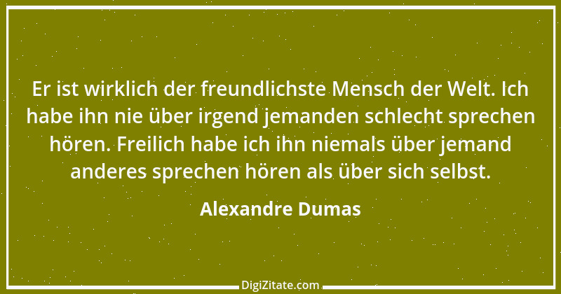 Zitat von Alexandre Dumas 2