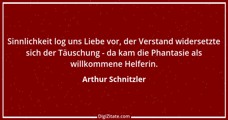 Zitat von Arthur Schnitzler 165