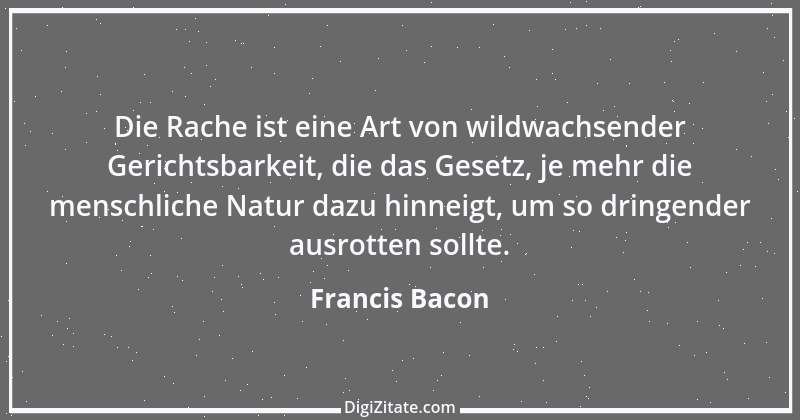 Zitat von Francis Bacon 176