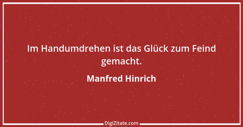 Zitat von Manfred Hinrich 96