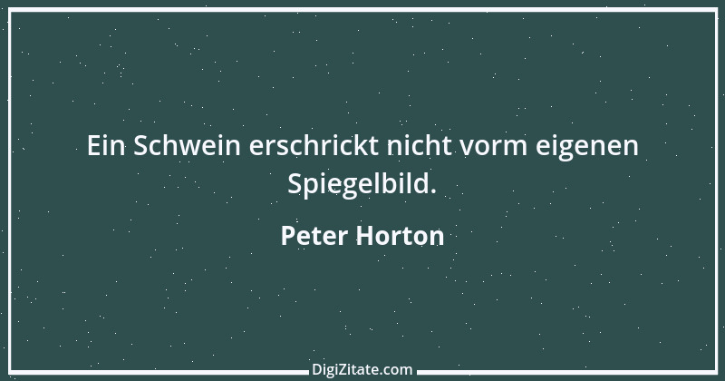 Zitat von Peter Horton 45