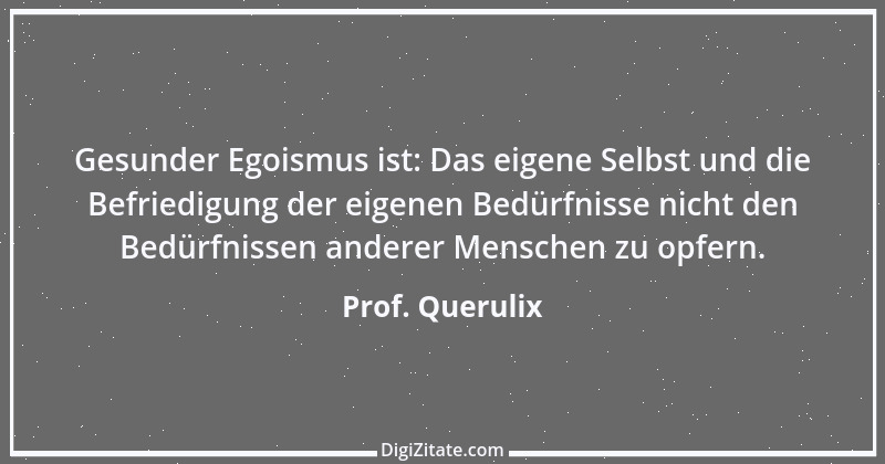 Zitat von Prof. Querulix 214