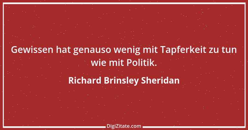 Zitat von Richard Brinsley Sheridan 1