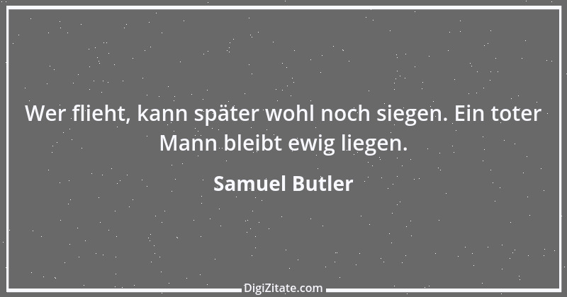 Zitat von Samuel Butler 13