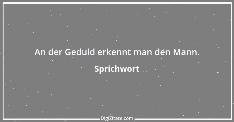 Zitat von Sprichwort 3914