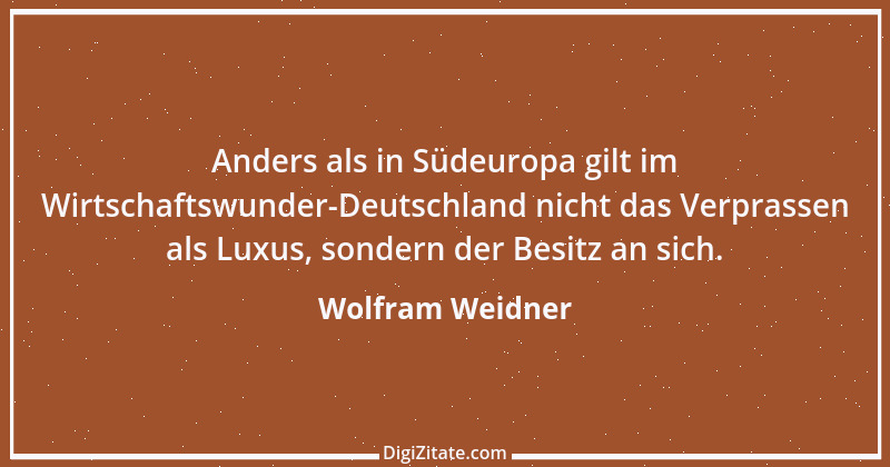 Zitat von Wolfram Weidner 80