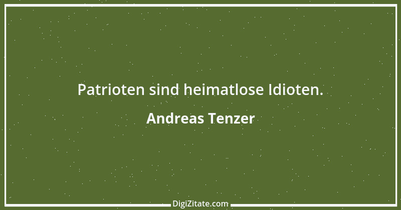 Zitat von Andreas Tenzer 266