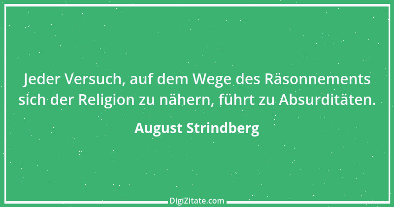 Zitat von August Strindberg 107