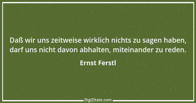 Zitat von Ernst Ferstl 1364