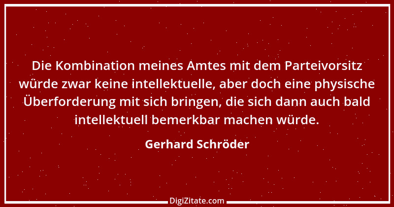 Zitat von Gerhard Schröder 46