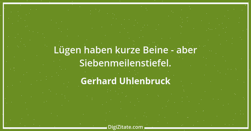 Zitat von Gerhard Uhlenbruck 743