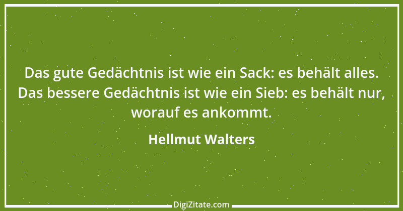 Zitat von Hellmut Walters 46