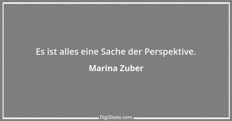 Zitat von Marina Zuber 21