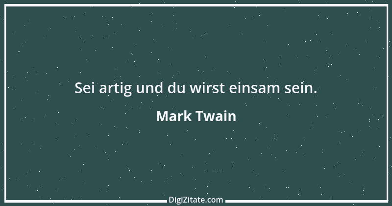 Zitat von Mark Twain 330