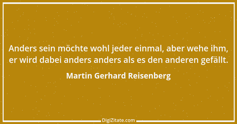 Zitat von Martin Gerhard Reisenberg 238