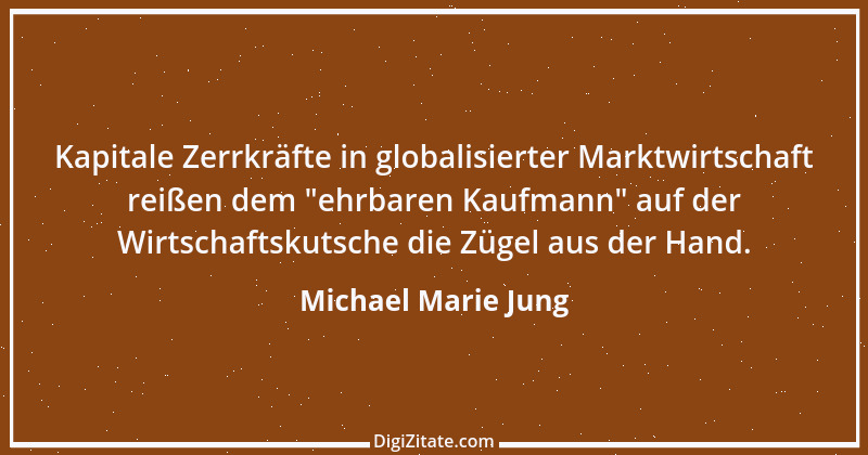 Zitat von Michael Marie Jung 490