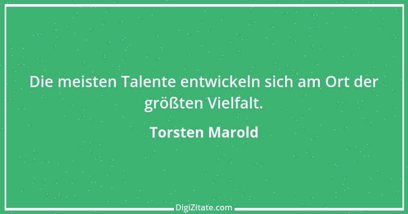 Zitat von Torsten Marold 101