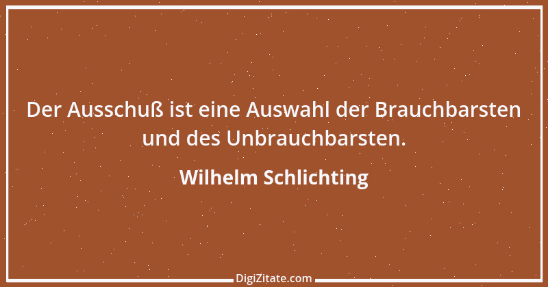 Zitat von Wilhelm Schlichting 5