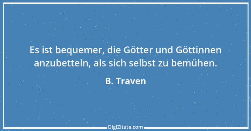 Zitat von B. Traven 21