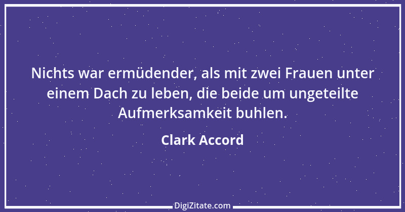 Zitat von Clark Accord 4