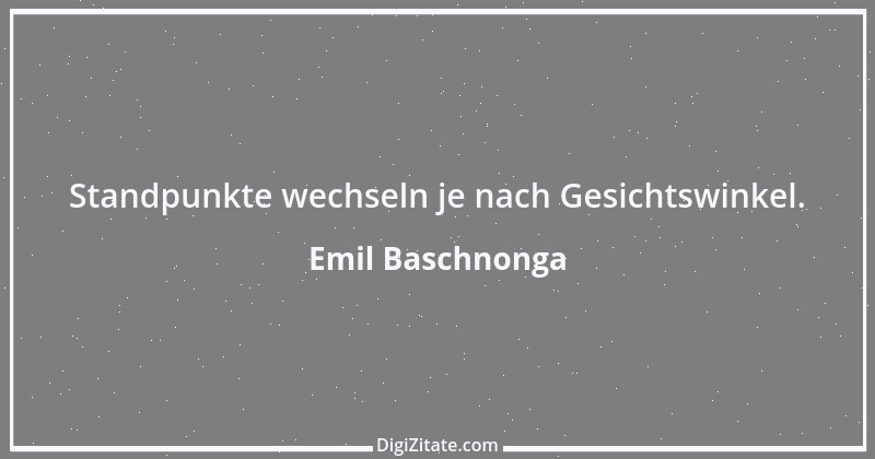 Zitat von Emil Baschnonga 320