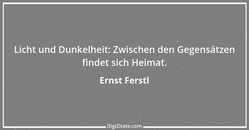 Zitat von Ernst Ferstl 1365