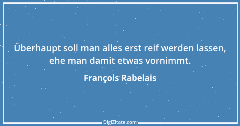 Zitat von François Rabelais 1