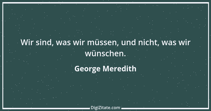 Zitat von George Meredith 11