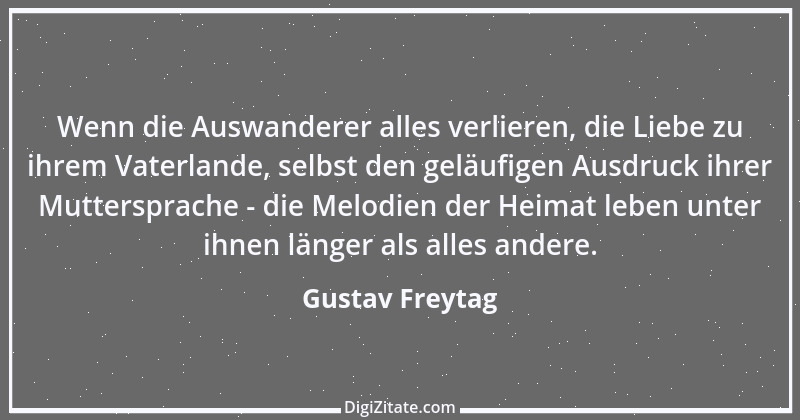 Zitat von Gustav Freytag 52