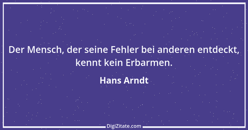 Zitat von Hans Arndt 44