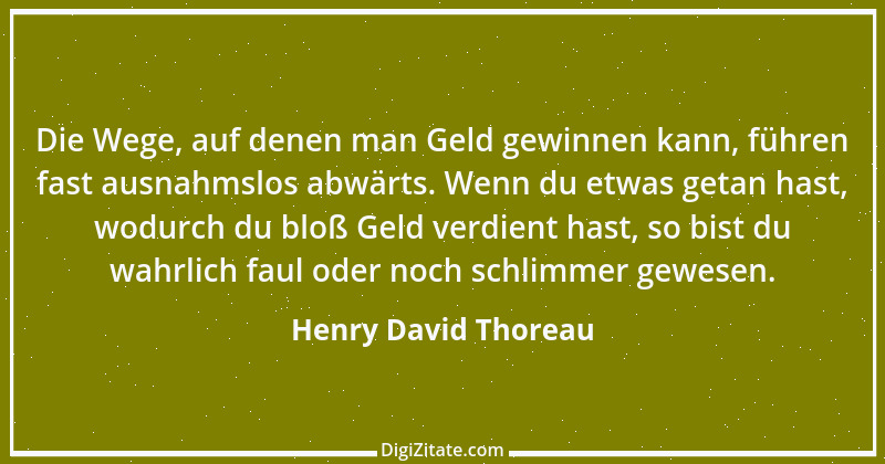 Zitat von Henry David Thoreau 167