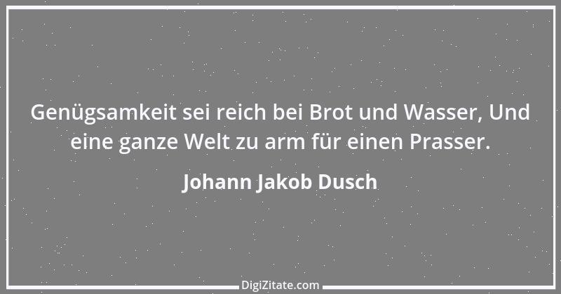 Zitat von Johann Jakob Dusch 2