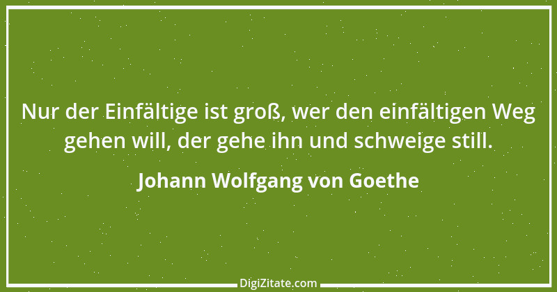 Zitat von Johann Wolfgang von Goethe 1924