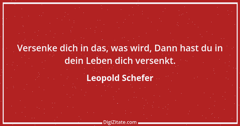 Zitat von Leopold Schefer 34