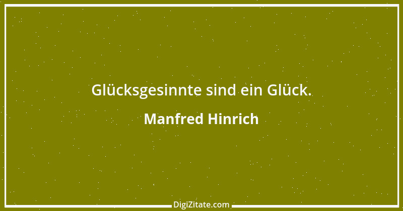 Zitat von Manfred Hinrich 1098