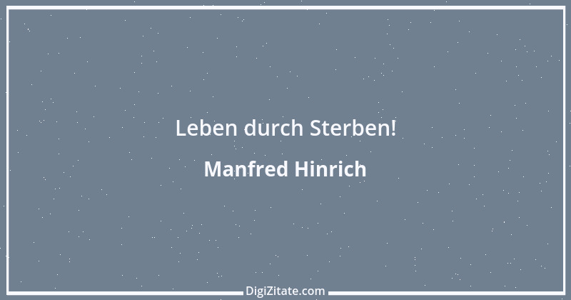 Zitat von Manfred Hinrich 98