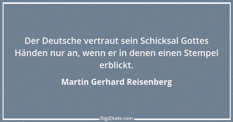 Zitat von Martin Gerhard Reisenberg 2239